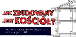 Paweł Chojecki: JAK ZBUDOWANY JEST KOŚCIÓŁ? Nauczanie 2019.04.14 #KNP #Megakościół #IPPTV
