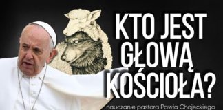 Kto jest głową Kościoła? Nauczanie, Pastor Paweł Chojecki 2019.05.19 #IPPTV #KNP #Megakościół