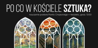 Po co w kościele sztuka? Pastor Paweł Chojecki, Nauczanie, 2019.08.25 #IPPTV #KNP #Megakościół